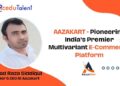 Founder & CEO At Aazakart