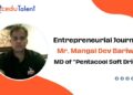 Mangal Dev Bariwal Managing Director of Pentacool Soft drinks