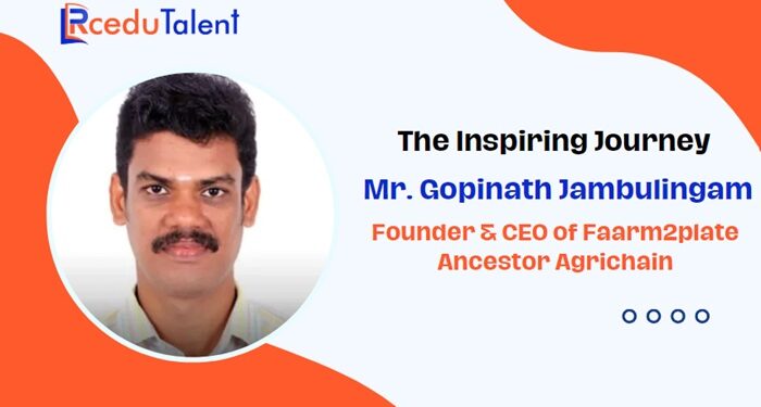 Founder & CEO of Faarm2plate Ancestor Agrichain