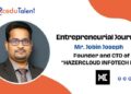Mr. Jobin Joseph Founder and CTO of “HAZERCLOUD INFOTECH LLP”