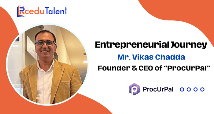 Mr. Vikas Chadda Founder & CEO of ProcUrPal