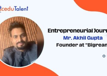 Mr. Akhil Gupta Founder of “Bigreams”
