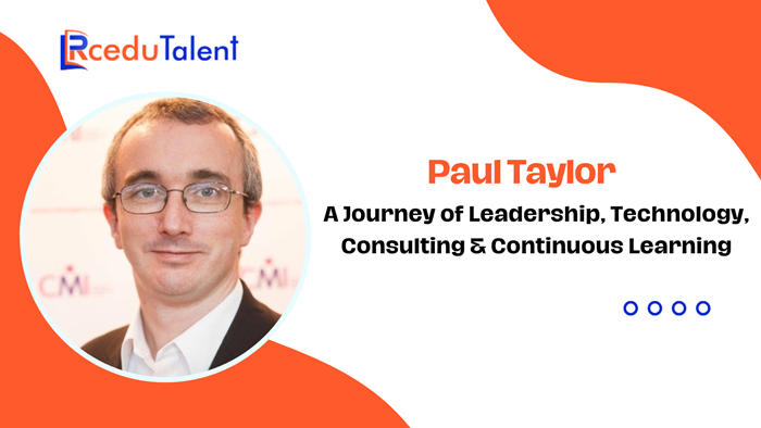 Paul Taylor – Technology and Business Transformation Leader